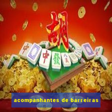 acompanhantes de barreiras